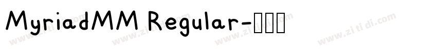 MyriadMM Regular字体转换